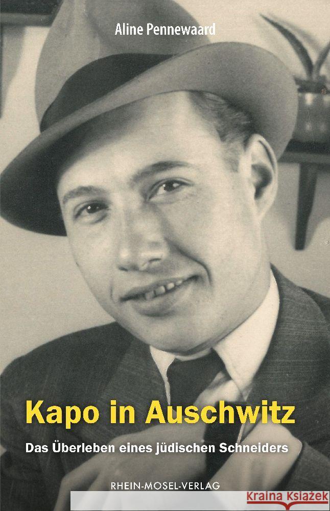 Kapo in Auschwitz Pennewaard, Aline 9783898014670