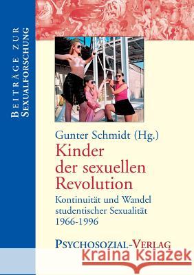 Kinder der sexuellen Revolution Gunter Schmidt 9783898060271