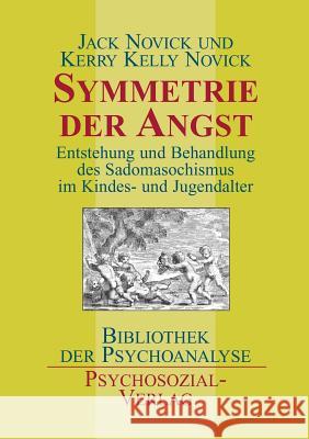 Symmetrie der Angst Novick, Jack 9783898062244