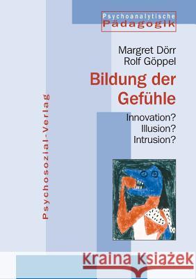Bildung Der Gefuhle Dorr, Margret 9783898062862 Psychosozial-Verlag