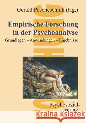 Empirische Forschung in der Psychoanalyse Poscheschnik, Gerald 9783898064774