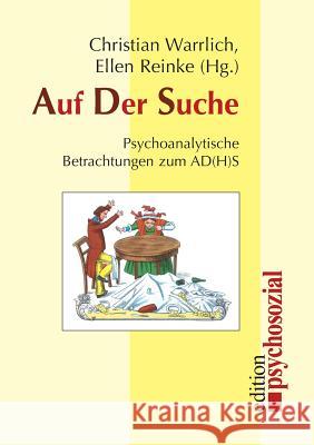 Auf Der Suche Warrlich, Christian 9783898065689 Psychosozial-Verlag