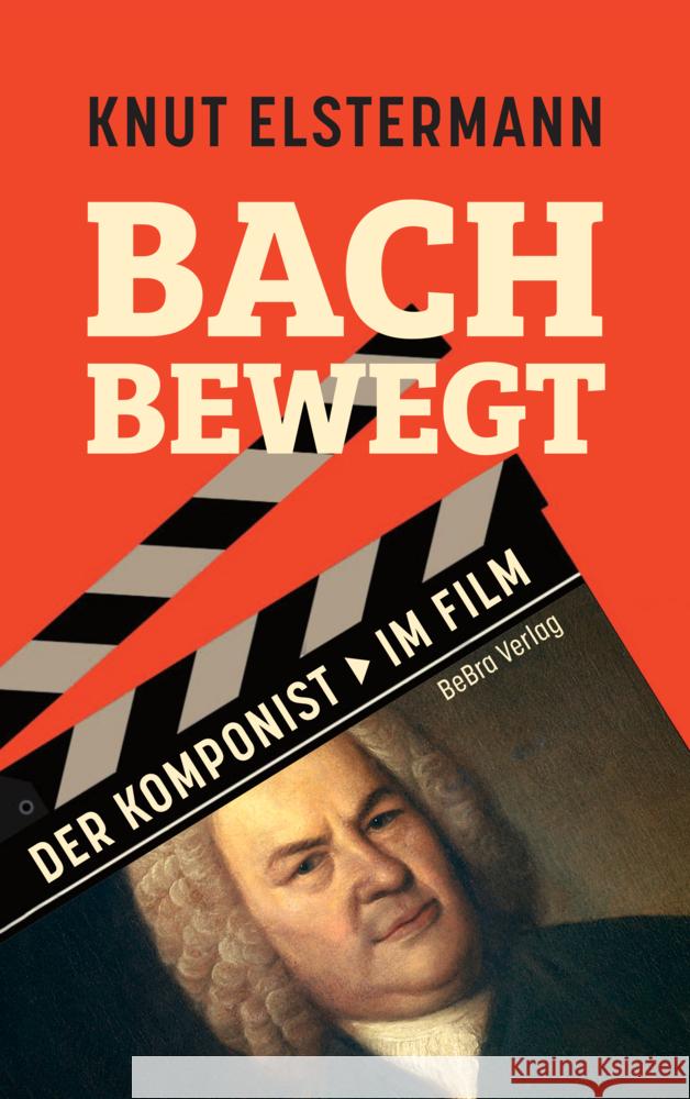 Bach bewegt Elstermann, Knut 9783898092623