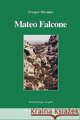 Mateo Falcone Prosper Mérimée 9783898110082 Books on Demand