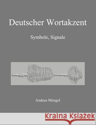 Deutscher Wortakzent Andreas Mengel 9783898112208