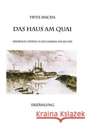 Das Haus am Quai Fritz Macha 9783898113298