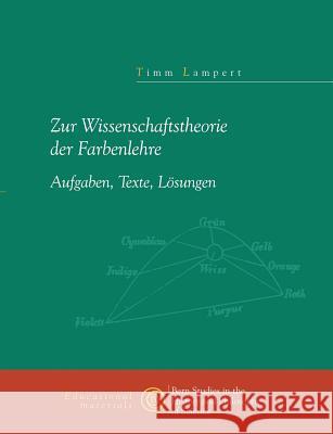 Zur Wissenschaftstheorie der Farblehre Timm Lampert 9783898118934 Books on Demand