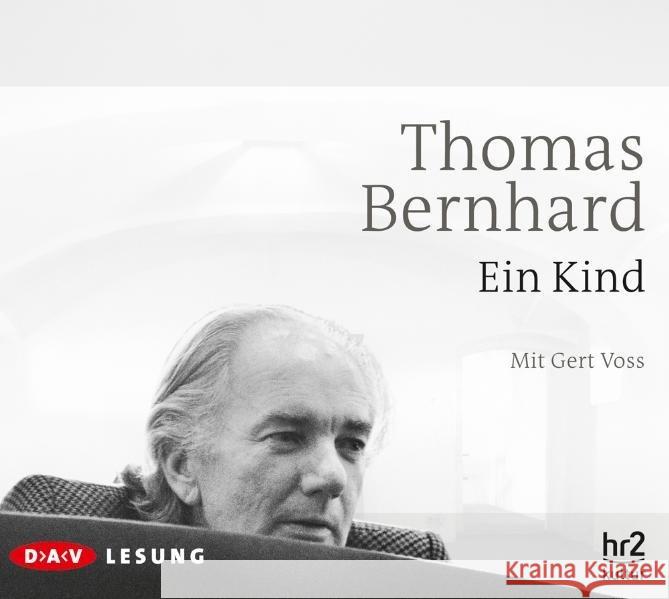 Ein Kind, 3 Audio-CDs : Ungekürzte Lesung Bernhard, Thomas 9783898139830