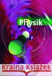 Physik, Gymnasiale Oberstufe, m. CD-ROM Meyer, Lothar Schmidt, Gerd-Dietrich  9783898183116