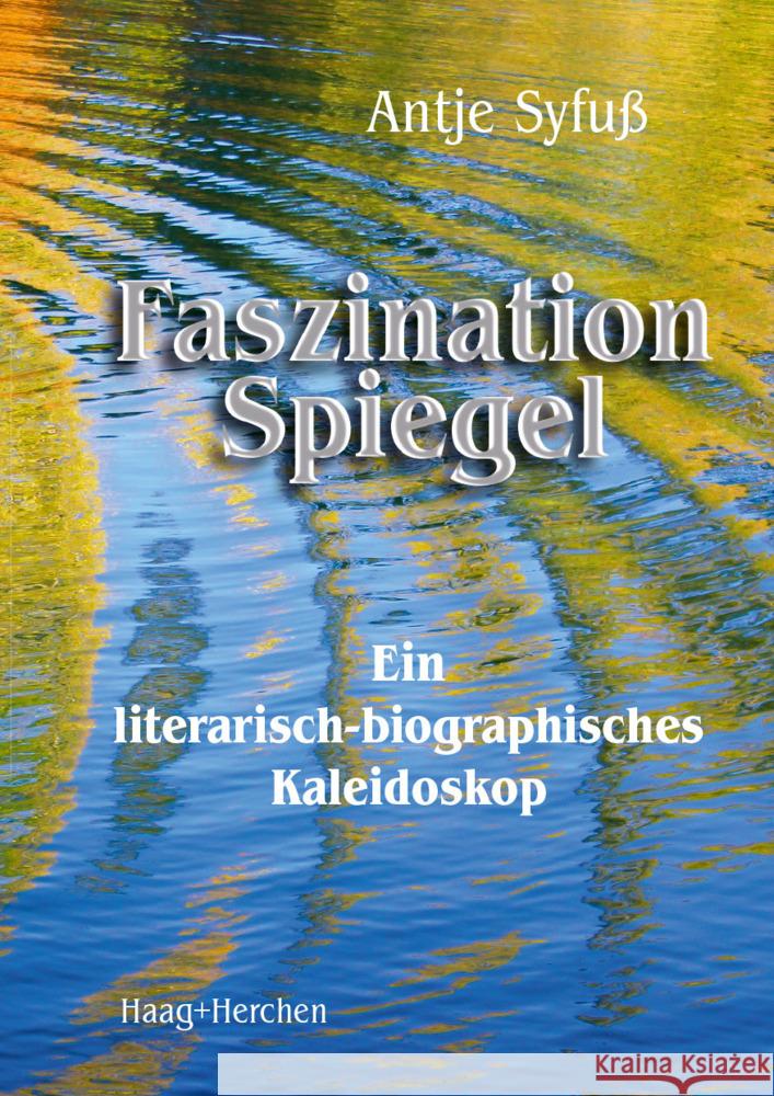 Faszination Spiegel Syfuß, Antje 9783898468817