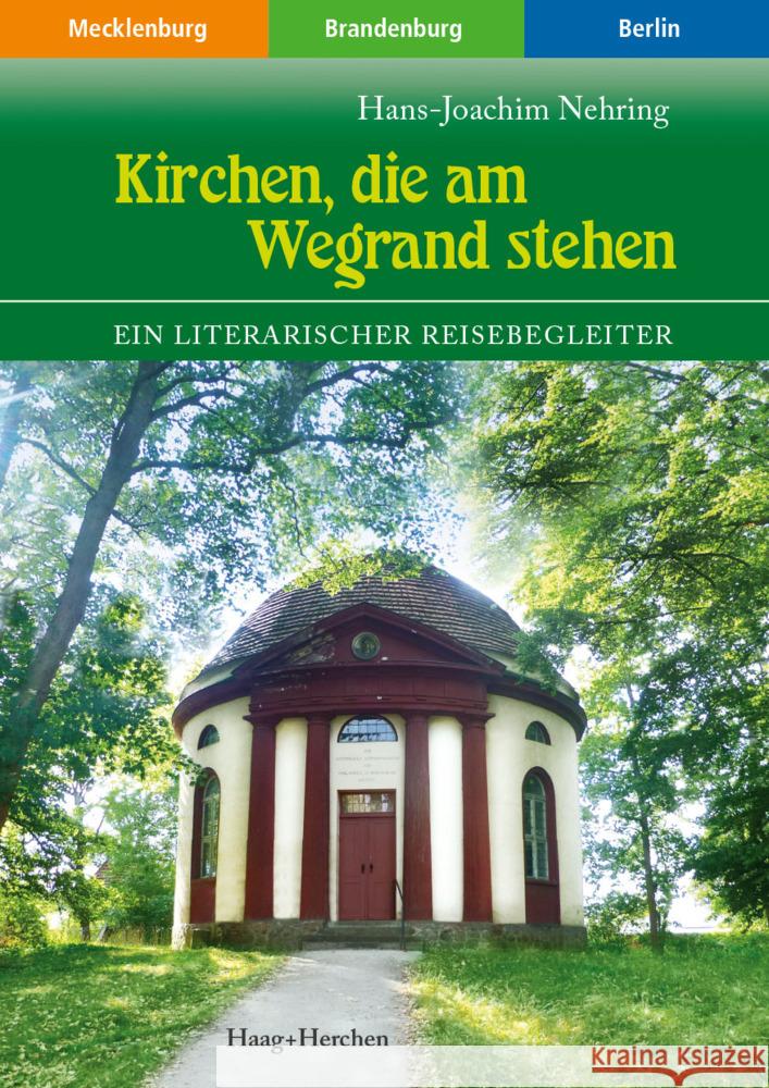 Kirchen, die am Wegrand stehen Nehring, Hans-Joachim 9783898469227