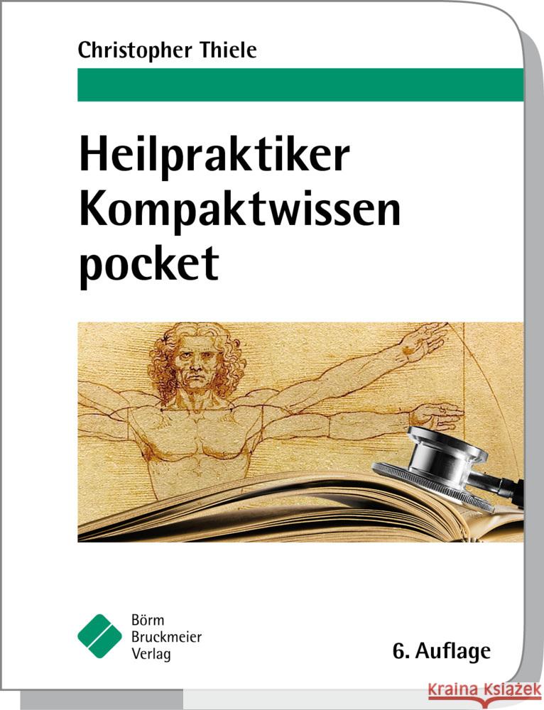 Heilpraktiker Kompaktwissen pocket Thiele, Christopher 9783898627344