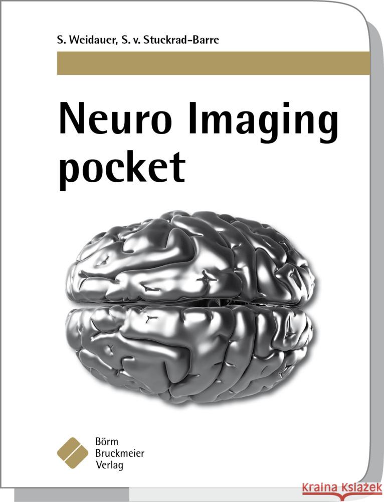Neuro Imaging pocket Weidauer, Stefan; Stuckrad-Barre, Sebastian von 9783898627498