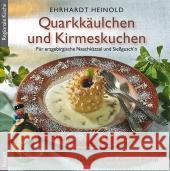 Quarkkäulchen und Kirmeskuchen : Für erzgebirgische Naschkätzel und Süßgusch'n Heinold, Ehrhardt Pump, Günter  9783898765084 Husum