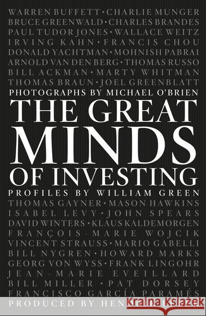 The Great Minds of Investing Green, William; O'Brien, Michael; Leber, Hendrik 9783898799249 FinanzBuch Verlag