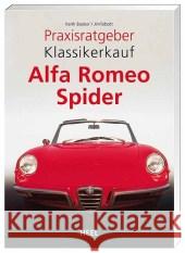 Alfa Romeo Spider Booker, Keith Talbott, Jim  9783898806350 Heel