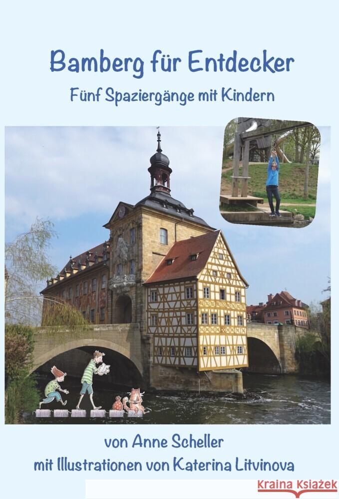 Bamberg für Entdecker Scheller, Anne 9783898892353 Heinrichs-Verlag