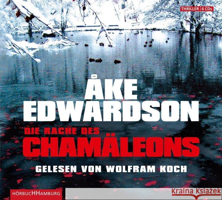 Die Rache des Chamäleons, 6 Audio-CDs : Ungekürzte Lesung Edwardson, Åke 9783899033892