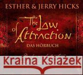 The Law of Attraction, deutsche Ausgabe, 3 Audio-CDs : Das kosmische Gesetz hinter 'The Secret'. Gekürzte Ausgabe Hicks, Esther; Hicks, Jerry 9783899035735 Allegria
