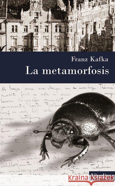 La metamorfosis Kafka, Franz; Brand, Karl 9783899195774 Vitalis