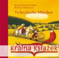 Tschechische Märchen Lucie Müllerová 9783899199024