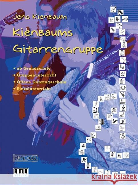 Kienbaums Gitarrengruppe Kienbaum, Jens 9783899222128 AMA-Verlag