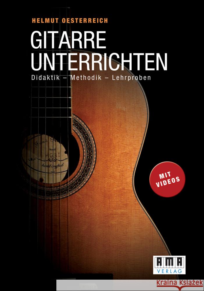 Gitarre unterrichten Oesterreich, Helmut 9783899223163