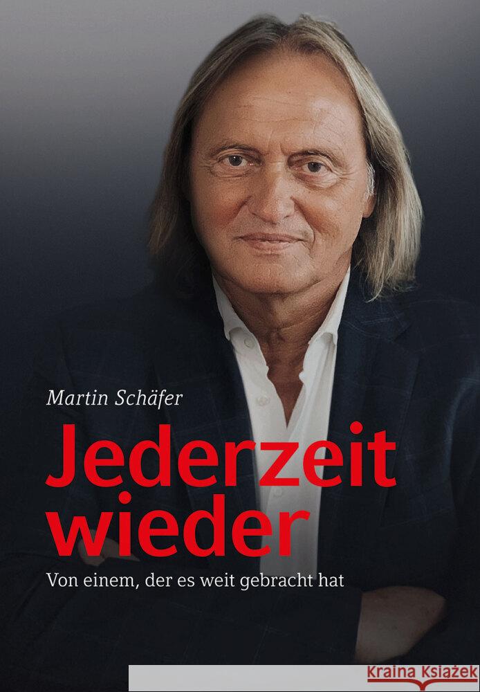 Jederzeit wieder Schäfer, Martin 9783899294200