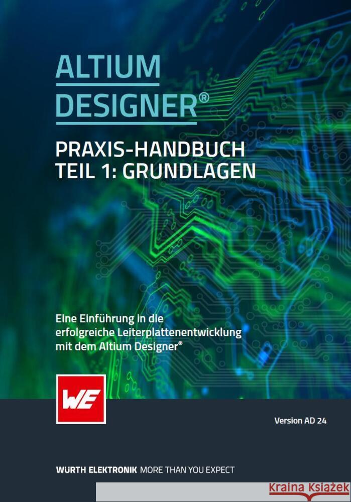 Altium Designer Praxis Handbuch Moser, Michael 9783899294569