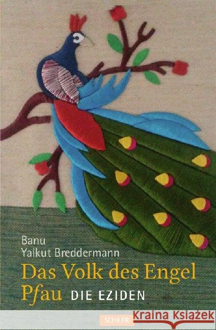Das Volk Des Engel Pfau Breddermann, Banu Yalkut 9783899301250 Schiler Verlag