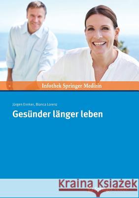 Gesünder Länger Leben Ennker, Jürgen 9783899352887