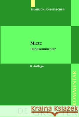 Miete: Handkommentar. §§ 535 Bis 580a Des Bürgerlichen Gesetzbuches Sonnenschein, Jürgen 9783899490190