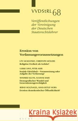 Erosion von Verfassungsvoraussetzungen Sacksofsky, Ute 9783899495355