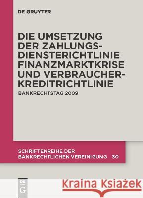Die zivilrechtliche Umsetzung der Zahlungsdiensterichtlinie Schürmann, Thomas 9783899497557 SLR