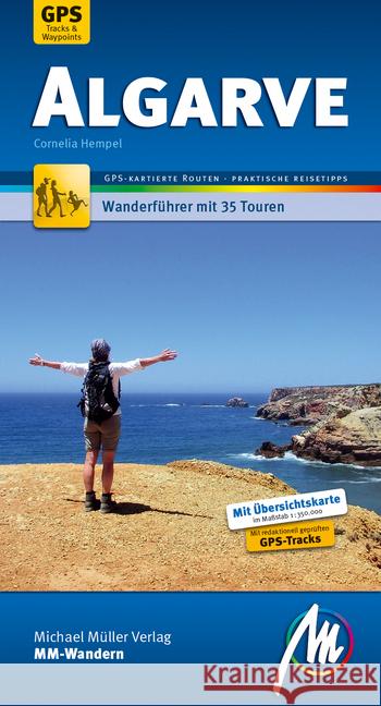 MM-Wandern Algarve : Wanderführer mit 35 Touren. GPS-kartierte Routen und praktische Reisetipps Hempel, Cornelia 9783899539844 Michael Müller Verlag