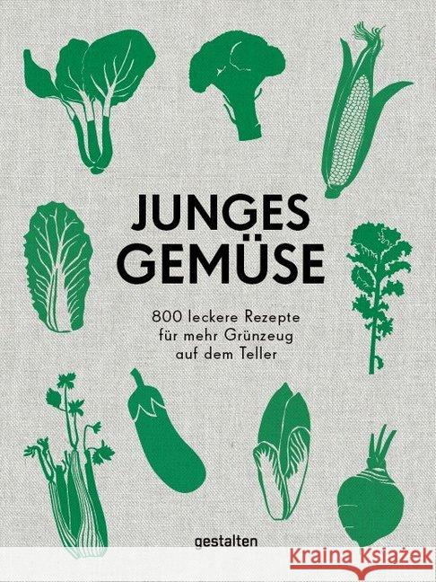 Junges Gemüse : 800 leckere Rezepte für mehr Grünzeug auf dem Teller Dieng, Anette; Persson, Ingela 9783899550801