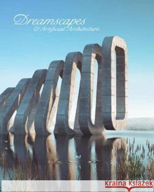 Dreamscapes and Artificial Architecture: Imagined Interior Design in Digital Art Gestalten 9783899552492
