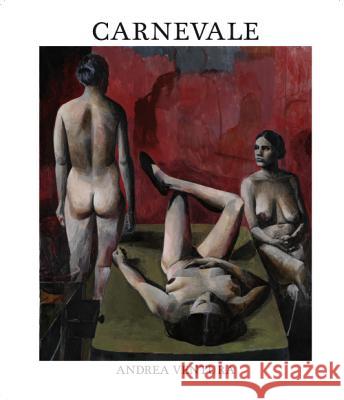 Carnevale - Andrea Ventura : An Autobiography Andrea Ventura 9783899554960 Gestalten Verlag