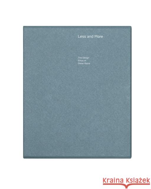 Less and More: The Design Ethos of Dieter Rams Klaus Klemp Keiko Ueki-Polet 9783899555844 Die Gestalten Verlag