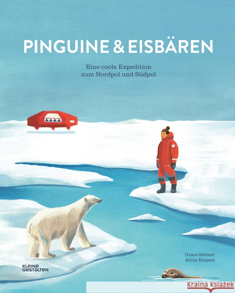 Pinguine und Eisbären Klepeis, Alicia 9783899558500