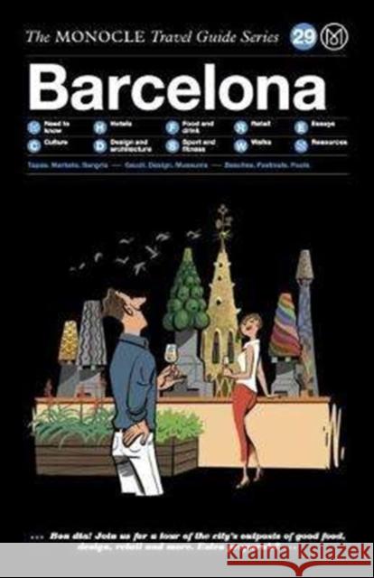 Barcelona: The Monocle Travel Guide Series  9783899559453 Die Gestalten Verlag