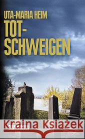 Totschweigen Heim, Uta-Maria   9783899777048