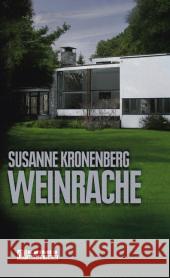 Weinrache : Kriminalroman Kronenberg, Susanne   9783899777260