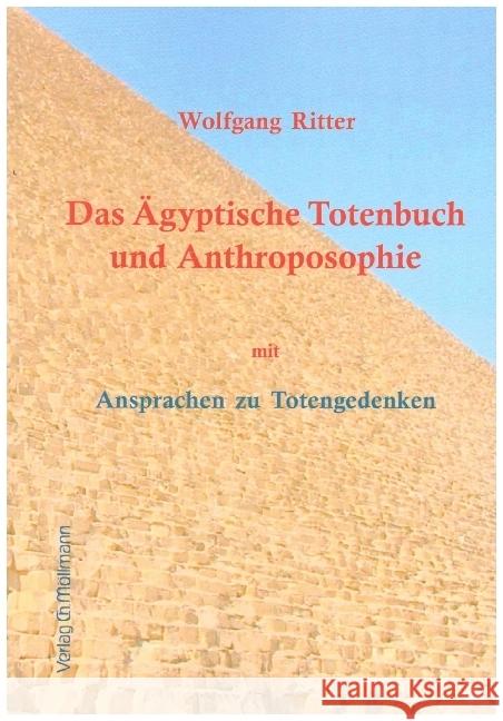 Das Ägyptische Totenbuch und Anthroposophie Ritter, Wolfgang 9783899793437