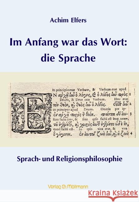 Im Anfang war das Wort: die Sprache Elfers, Achim 9783899793468