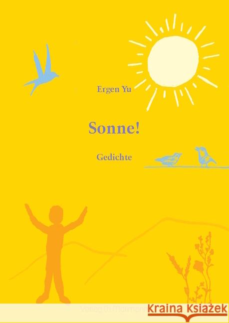 Sonne! Yu, Ergen 9783899793482 Möllmann