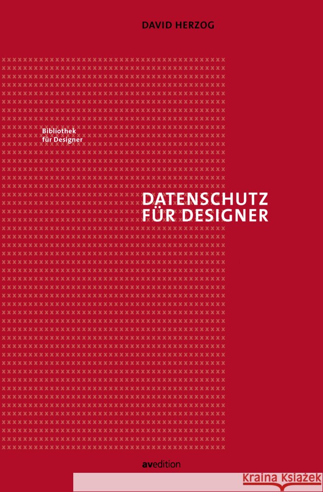 Datenschutz für Designer Herzog, David 9783899863550