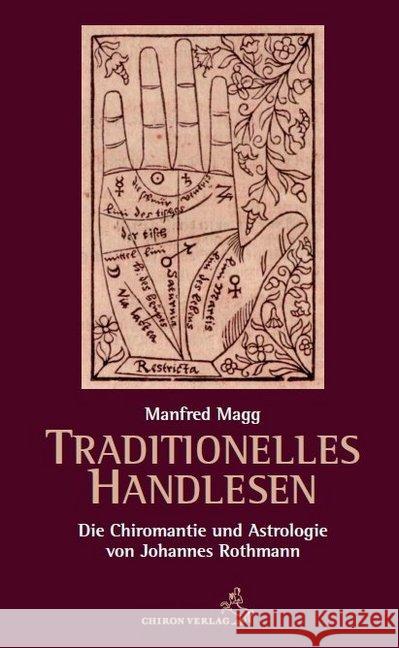 Traditionelles Handlesen Magg, Manfred 9783899972757 Chiron