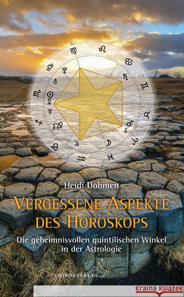 Vergessene Aspekte des Horoskops Dohmen, Heidi 9783899972818