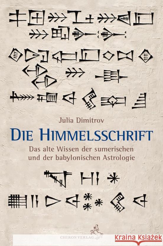 Die Himmelsschrift Dimitrov, Julia 9783899972894 Chiron